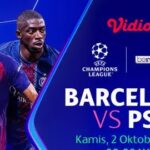 Link Nonton Streaming Barcelona Vs PSG Malam Ini Live Gratis Liga Champions UEFA 2025 SCTV