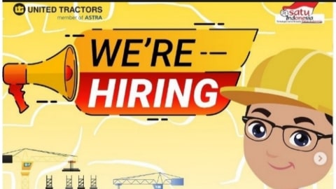 Informasi Lowongan Kerja United Tractors, Cek Syarat dan Cara Daftarnya