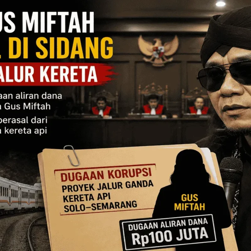Jaksa Ungkap Dugaan Uang Proyek Kereta Mengalir ke Gus Miftah, Begini Fakta Sidangnya