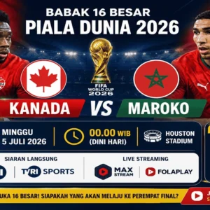 Nonton Kanada vs Maroko Gratis Hari Ini, Babak 16 Besar Piala Dunia 2026