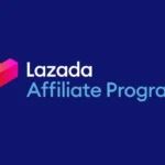 Cara Daftar Affiliate Lazada 2025: Panduan Daftar dan Tips Sukses