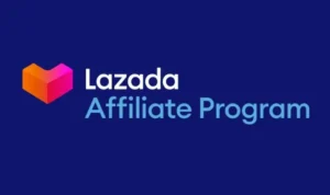 Cara Daftar Affiliate Lazada 2025: Panduan Daftar dan Tips Sukses